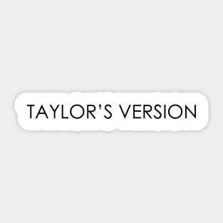 taylors version Sticker